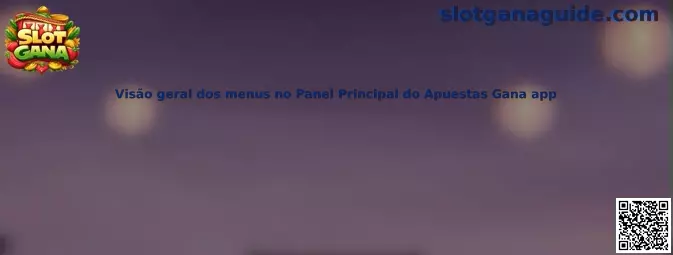 Visão geral dos menus no Panel Principal do Apuestas Gana app