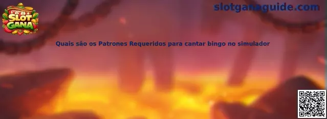 Patrones requeridos para cantar bingo en simulador