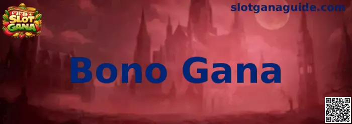 Información visual sobre Bono Gana
