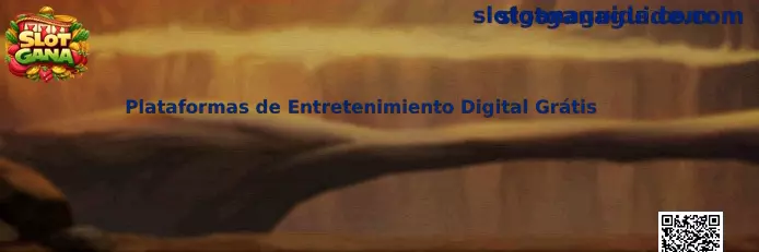 Plataformas de Entretenimiento Digital Grátis