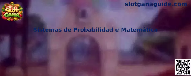 Sistemas de Probabilidad e Matemática