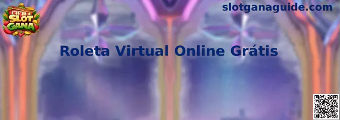 Roleta Virtual Online Grátis