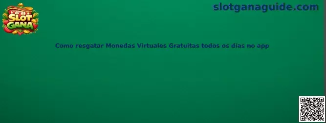 Guía para resgatar monedas virtuales gratuitas todos los días en el app