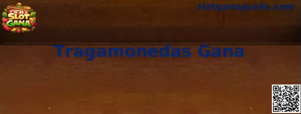 Guía visual del juego Tragamonedas Gana
