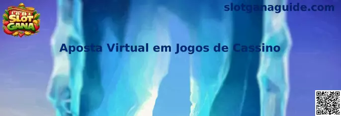 Aposta Virtual em Jogos de Cassino