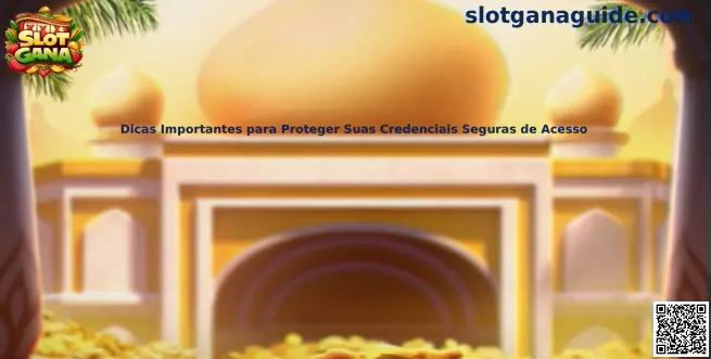 Protección de credenciales de acceso seguras en Slot Gana