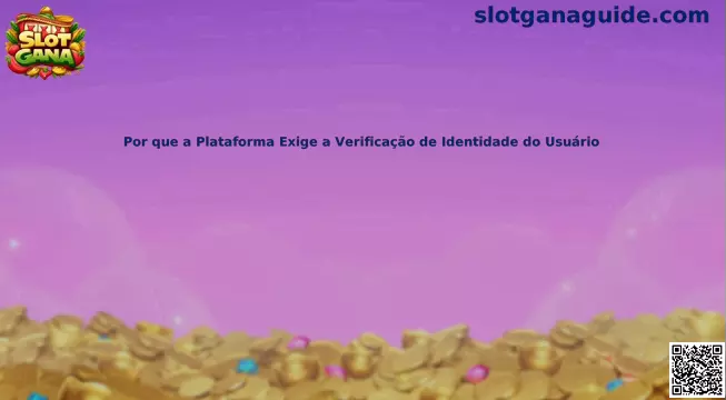 Proceso de verificación de identidad del usuario en Slot Gana