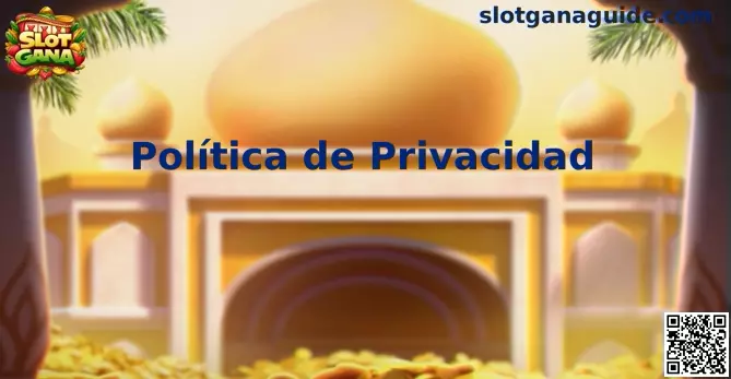 Slot Gana privacidad