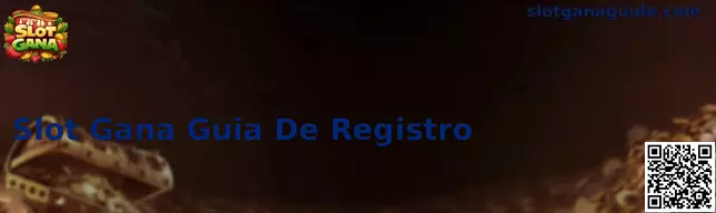 Formulario Oficial de Registro Slot Gana